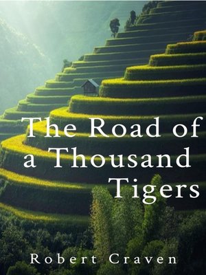 cover image of The Road of a Thousand Tigers